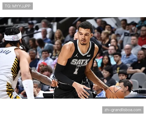 文班亚马攻防一体战术权重 马刺西部第二的体系基石